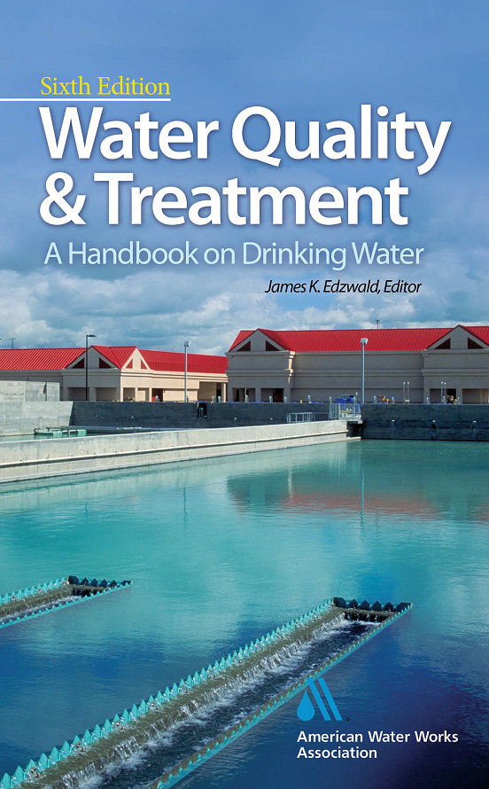 Water Quality & Treatment A Handbook on Drinking Water